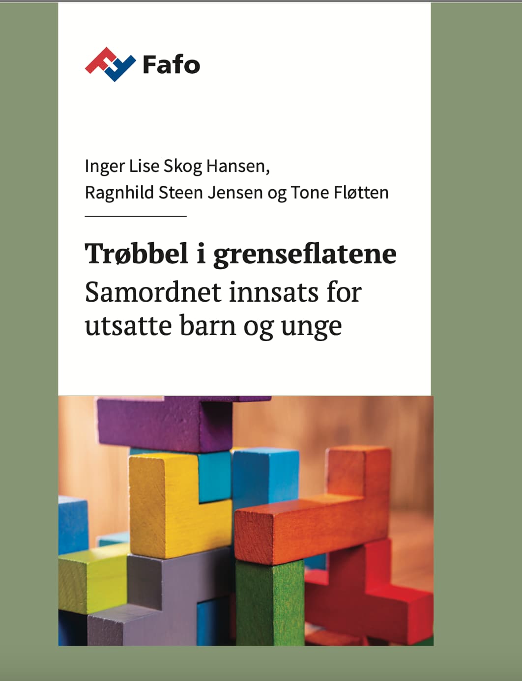Rapport: Trøbbel i grenseflatene