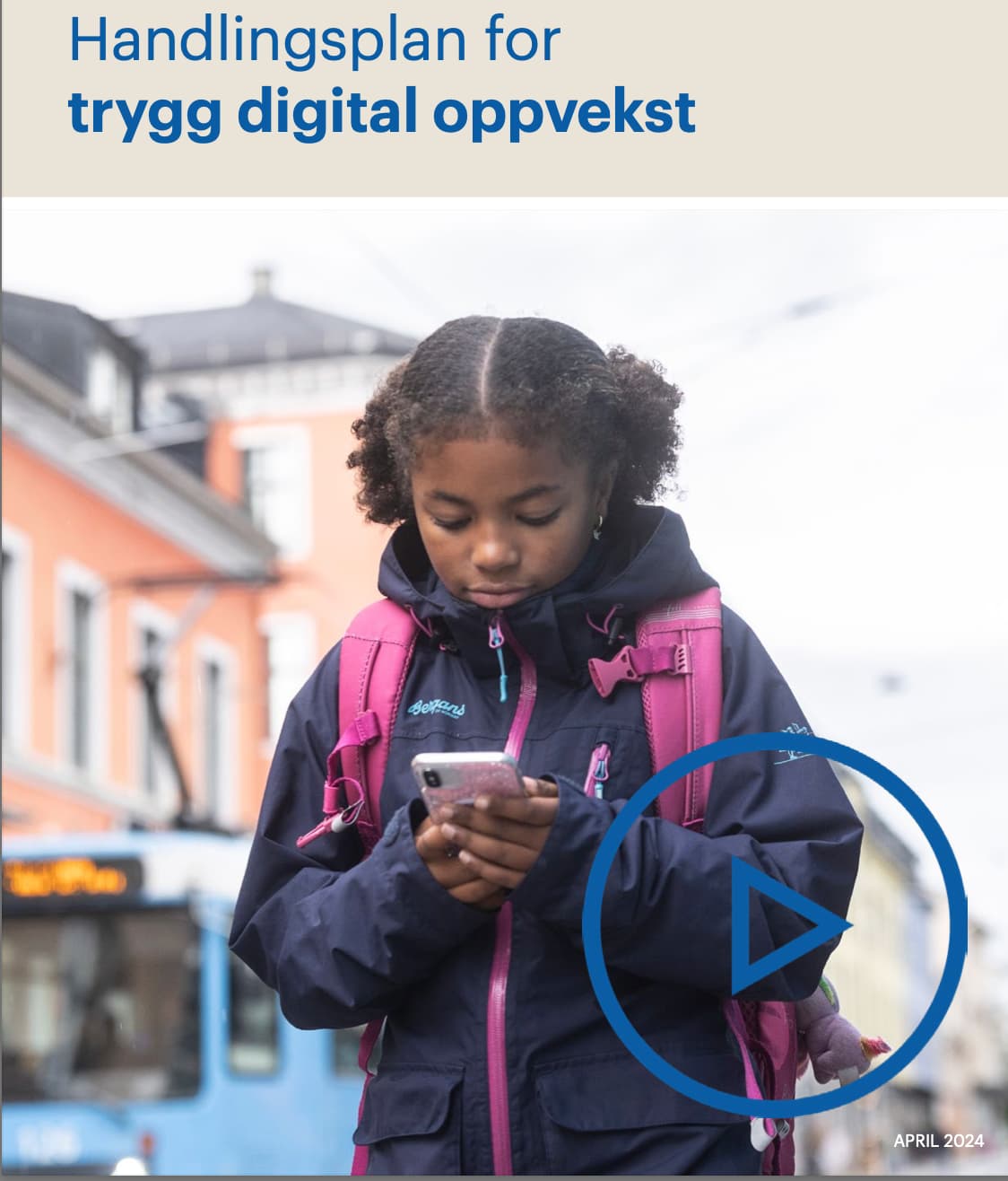 Handlingsplan for trygg digital oppvekst