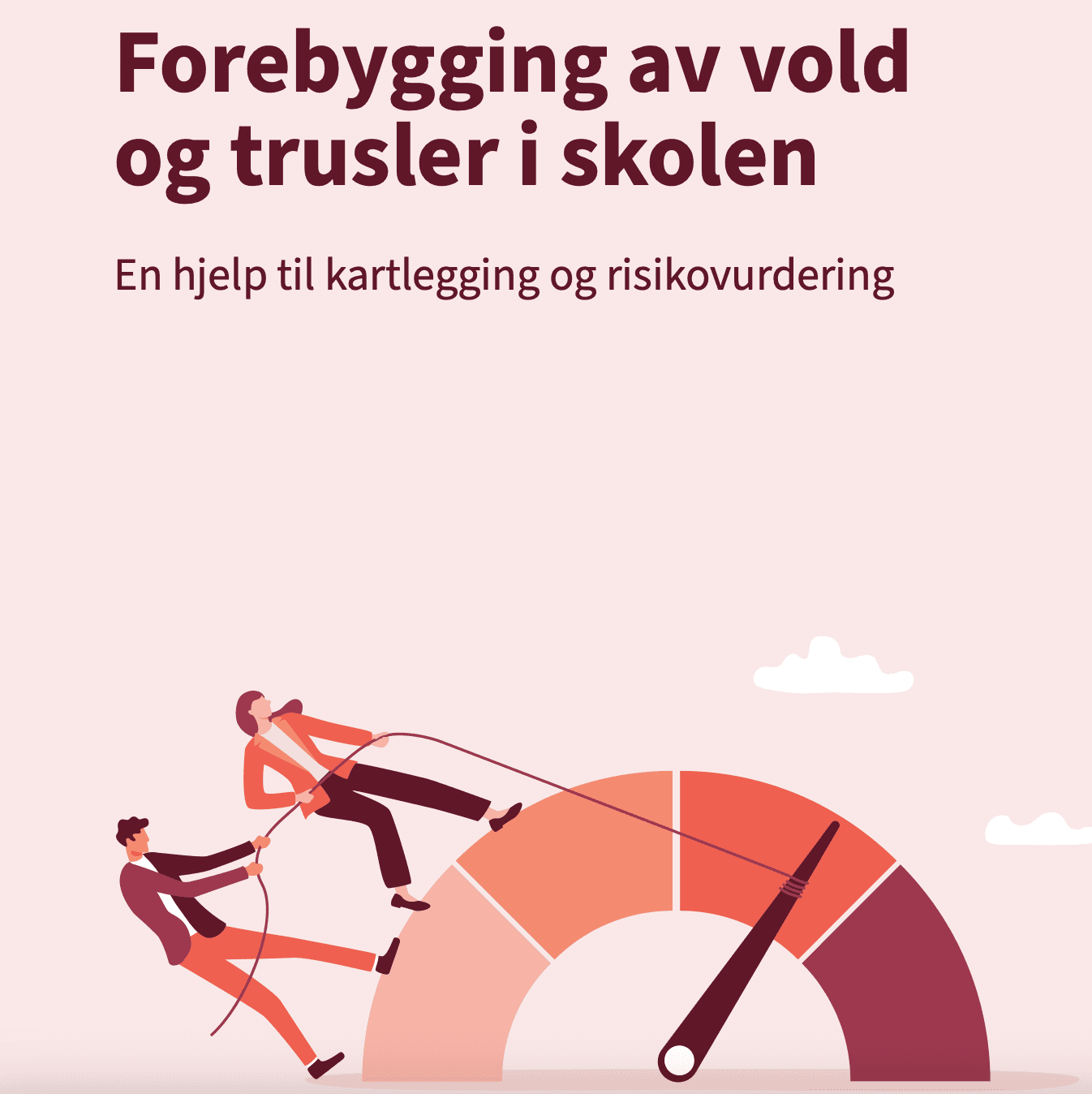 Forebygging av vold og trusler i skolen